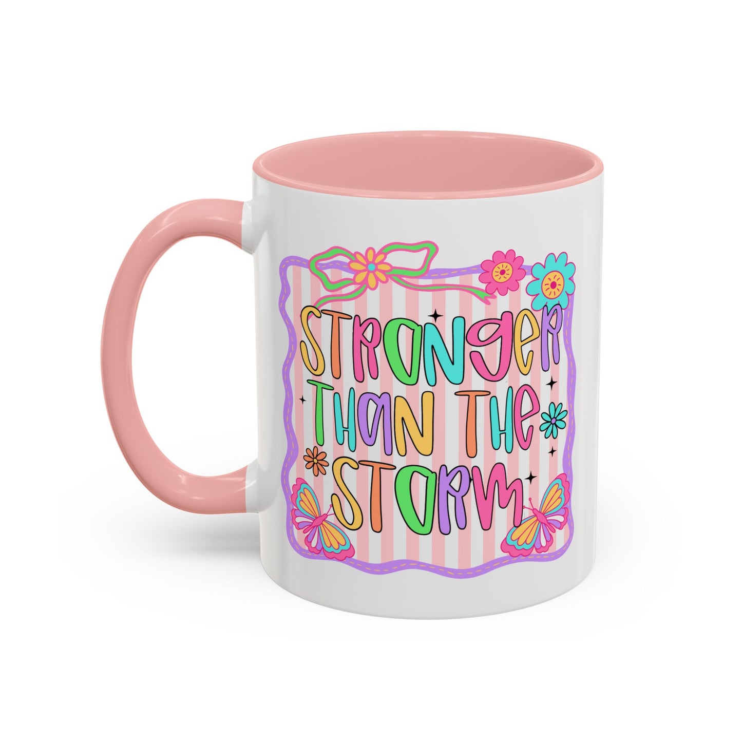 Motivation Mug - Stronger Than The Storm