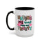 Adult Mug - Hating Me Won't Make You Pretty