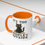Animal Mug - It's Too Peopley Outside