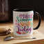 Wellness Mug - Make Someone Smile Today