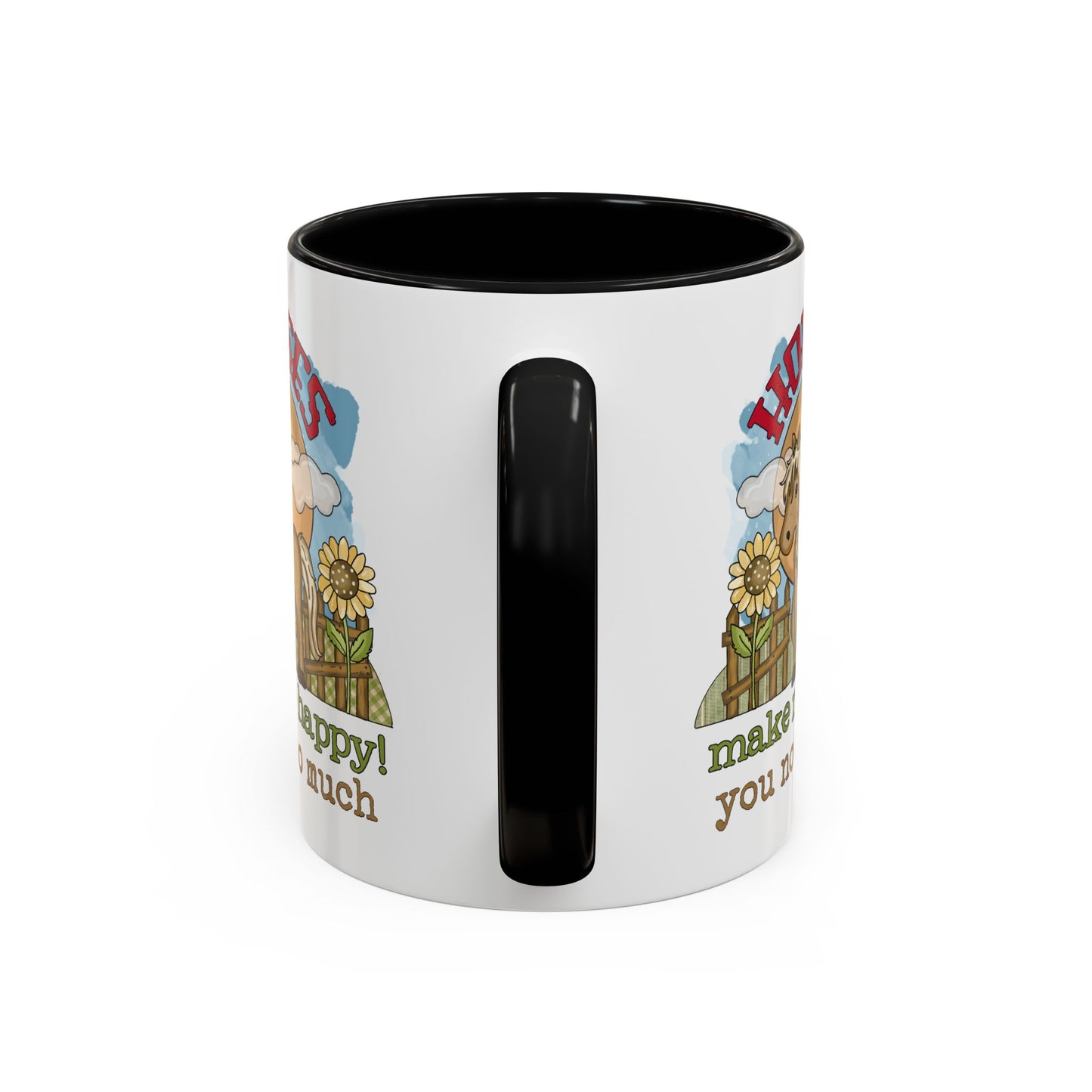 Humor Mug - Horses Make Me Happy