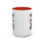 Humor Mug - Everyone Was Thinking It