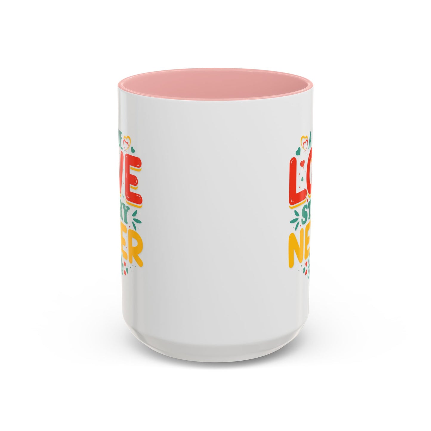 Anniversary Mug - A true Love Story Never Ends