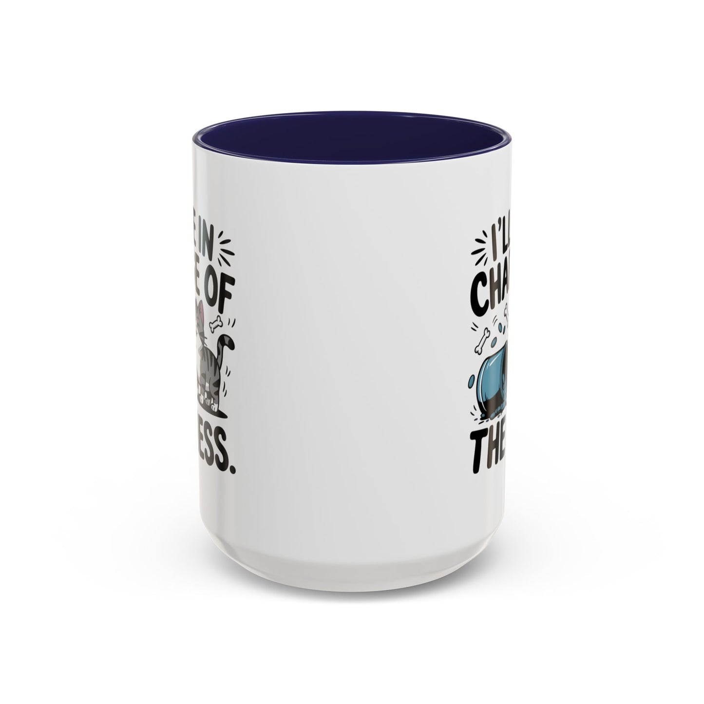 Animal Mug - I'll Be In Charge of The Mess