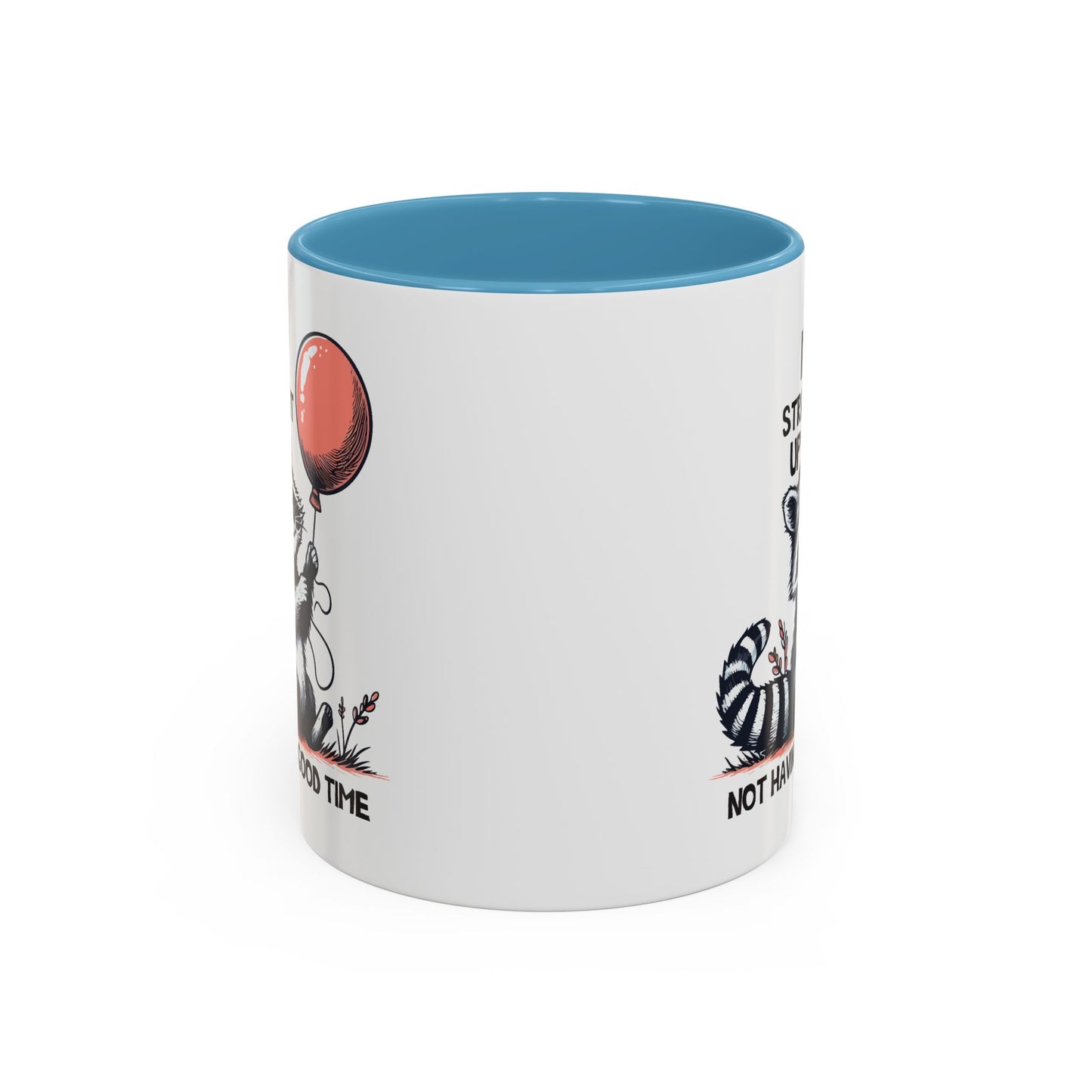 Humor Mug - I'm Straight Up