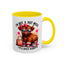 Humor Mug - I Am Not a Hot Mess
