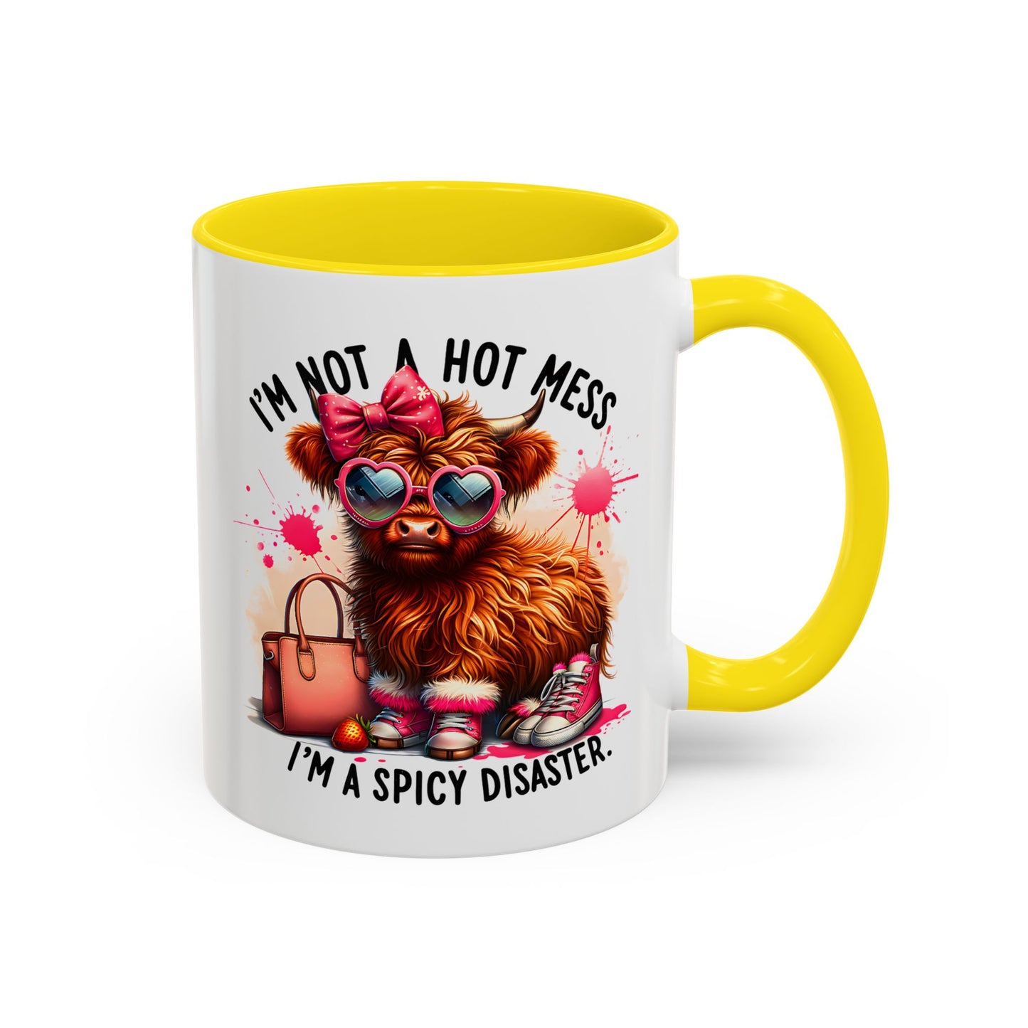 Humor Mug - I Am Not a Hot Mess