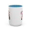 Humor Mug - Better Late Than Ugly