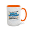 Anniversary Mug - I Never Asked To Be The World's Best Husband