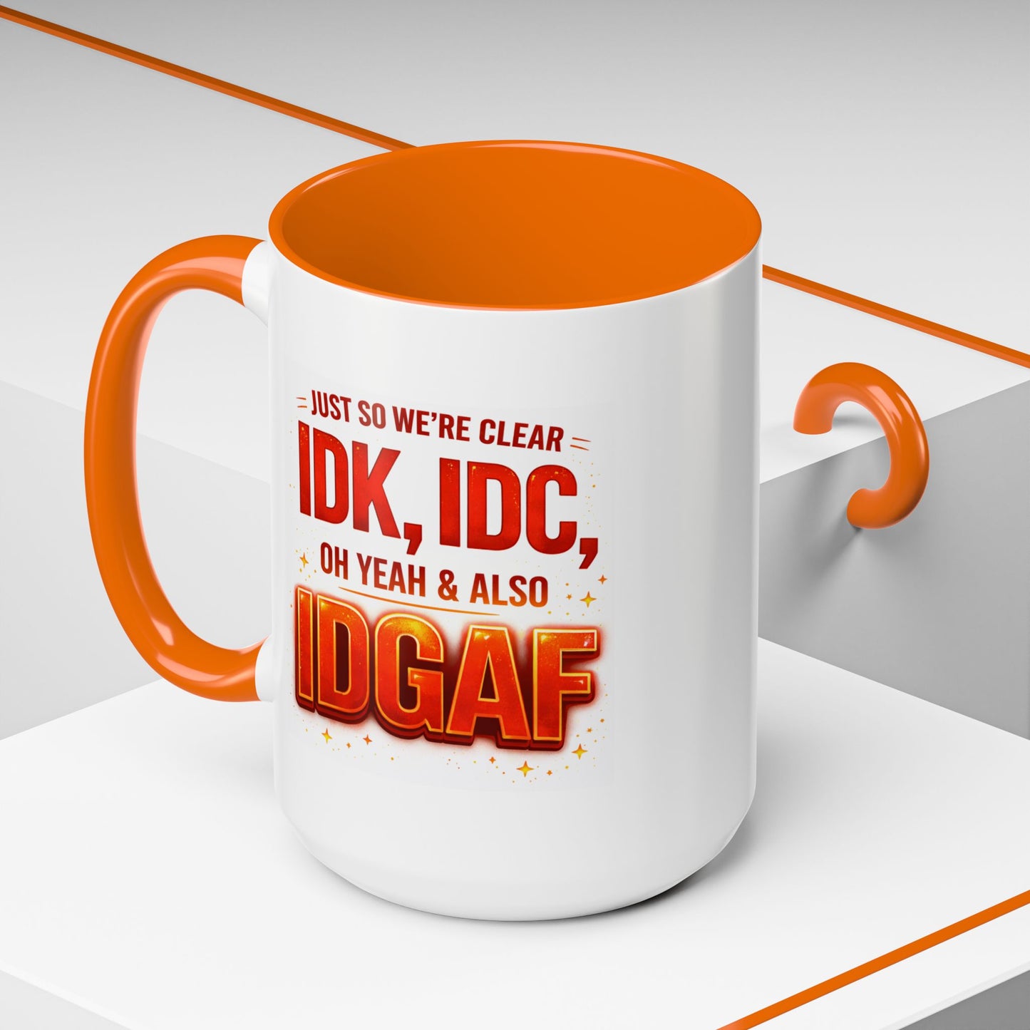 Office Mug - Just So We're Clear