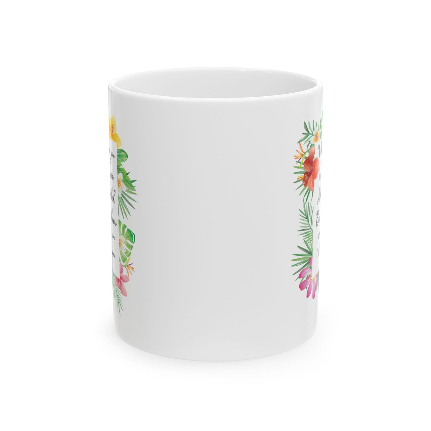 Valentine's Day Mug - When I Saw You