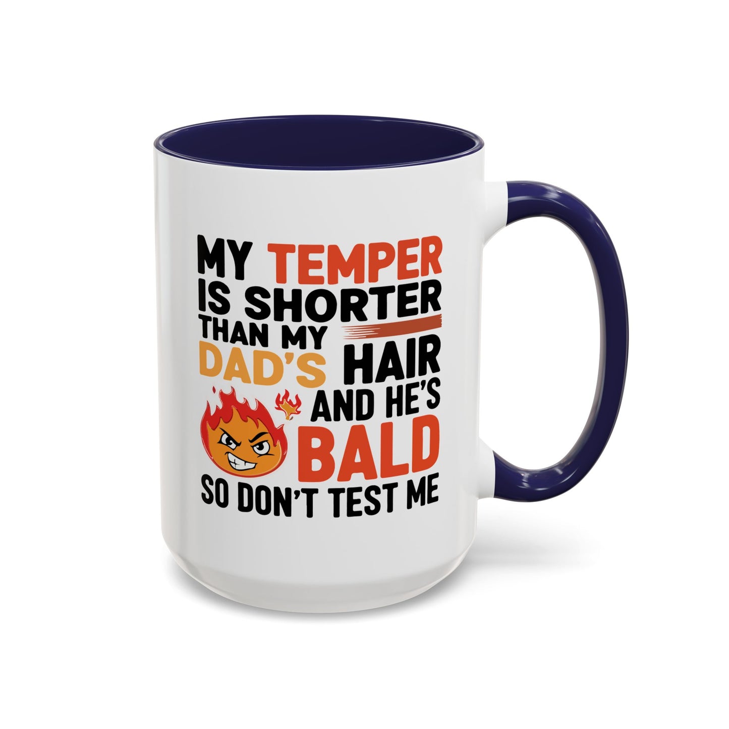 Humor Mug - My Temper
