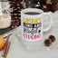 Humor Mug - Lashes Long and Coffee Strong