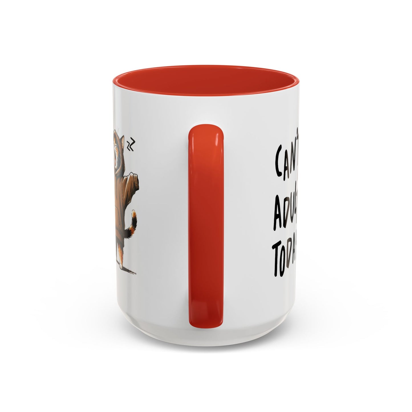 Humor Mug - Can't Adult Today