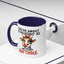 Humor Mug - You're About as Pleasant