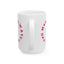 Valentine's Day Mug - Always Love You More