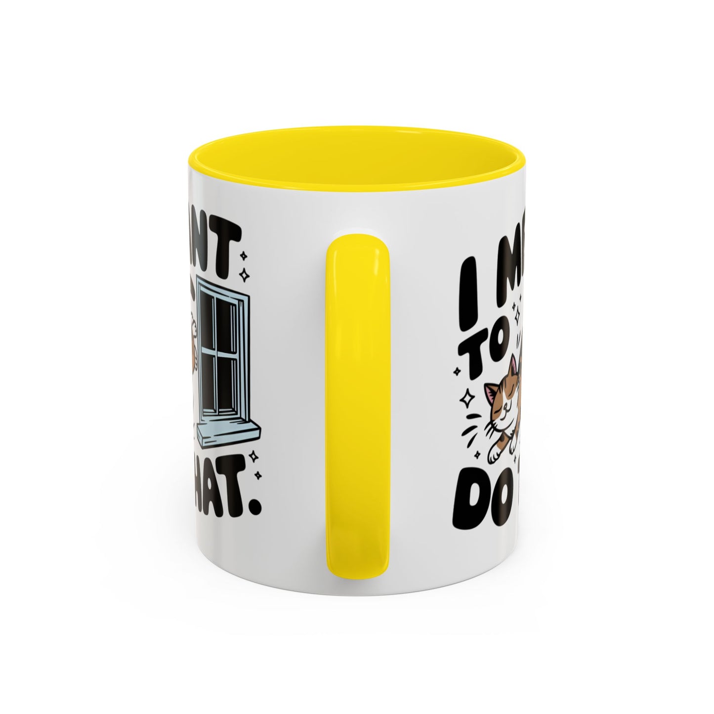 Animal Mug - I Meant To Do That