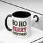 Christmas Mug - Ho Ho Ho Merry Christmas Red & Green Text 4