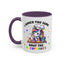 Adult Mug - I Baked you