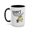 Adult Mug - Don't Piss Me Off