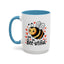 Wellness Mug - You Are Bee-utiful