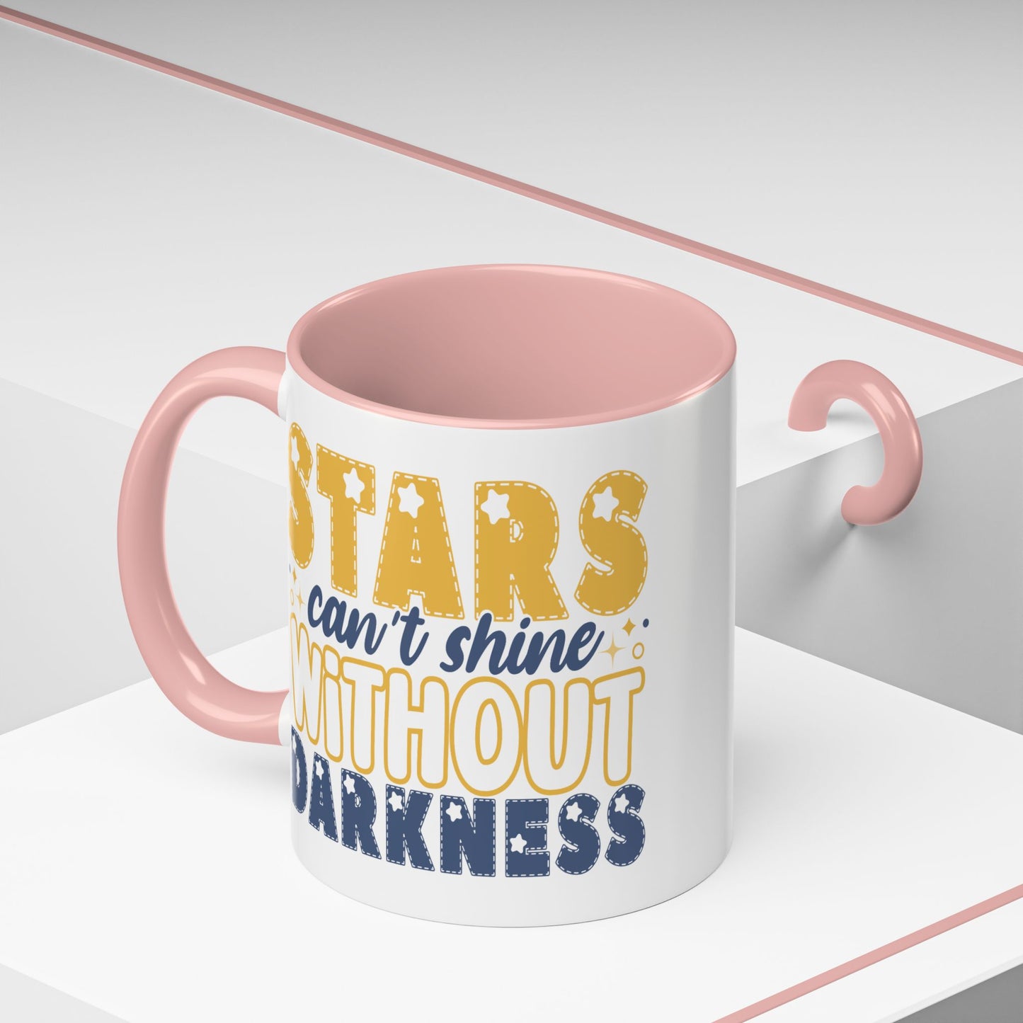 Motivation Mug - Stars Can't Shine Without Darkness