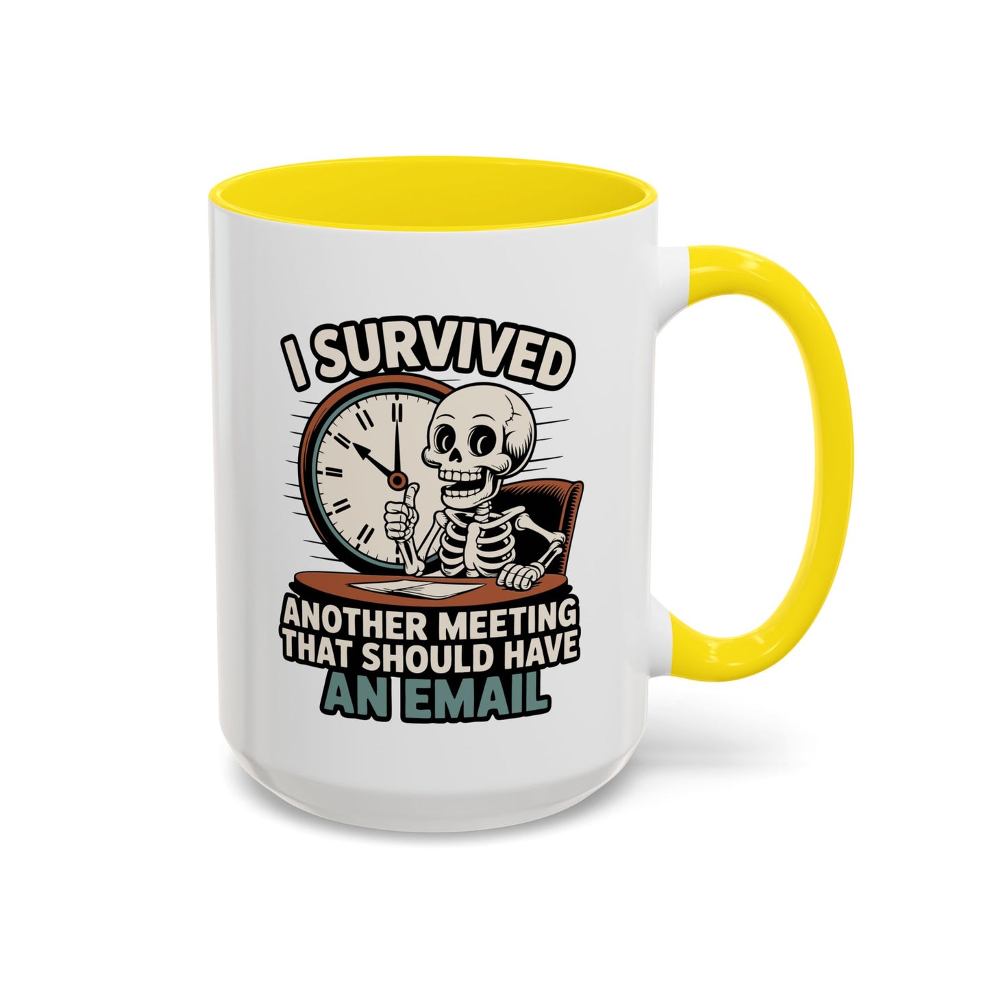 Office Mug - I Survived Another Meeting