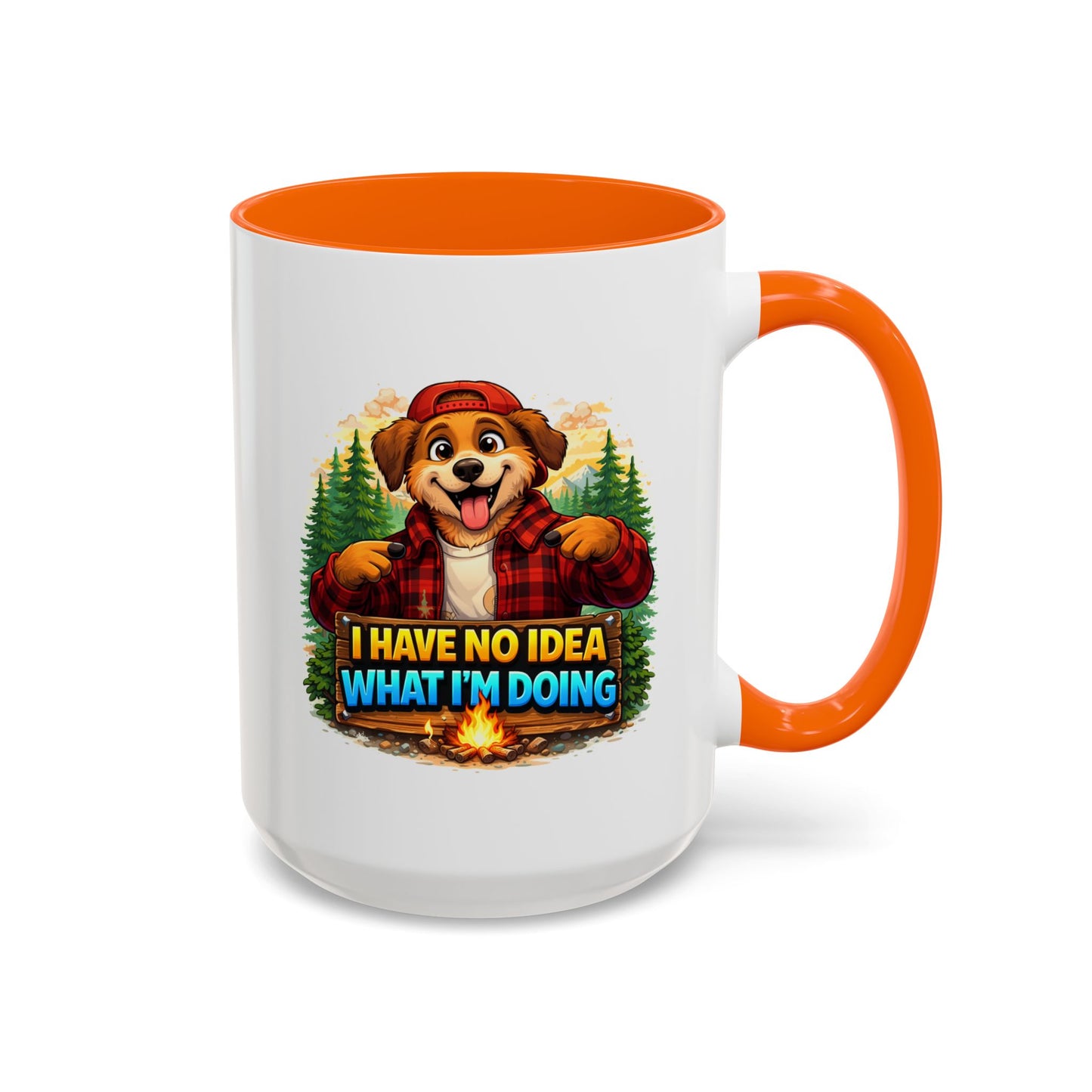 Humor Mug - I Have No Idea