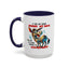 Humor Mug - If You Are Talking Behind My Back