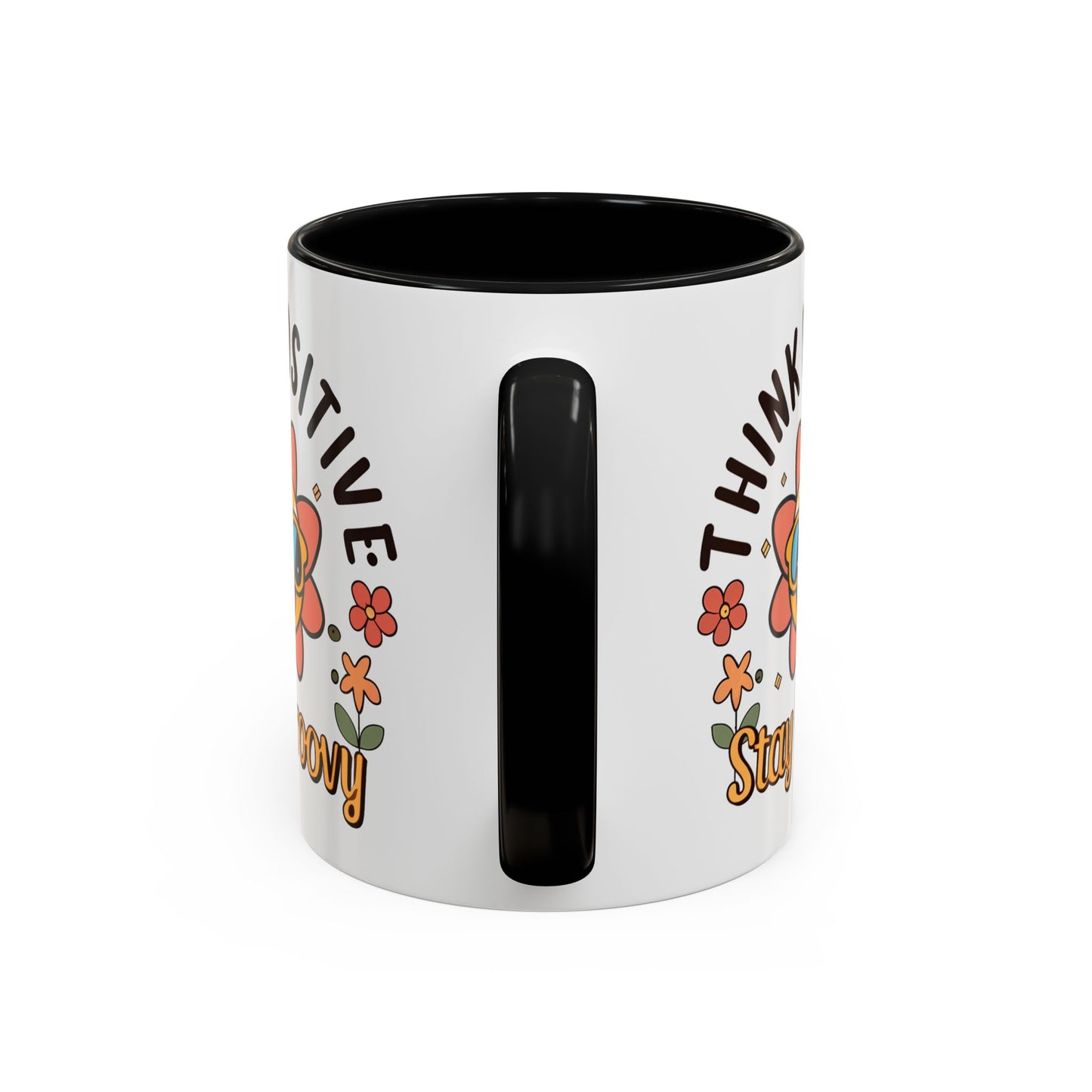 Wellness Mug - Think Positive Stay Groovy