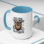 Humor Mug - I May look Wise