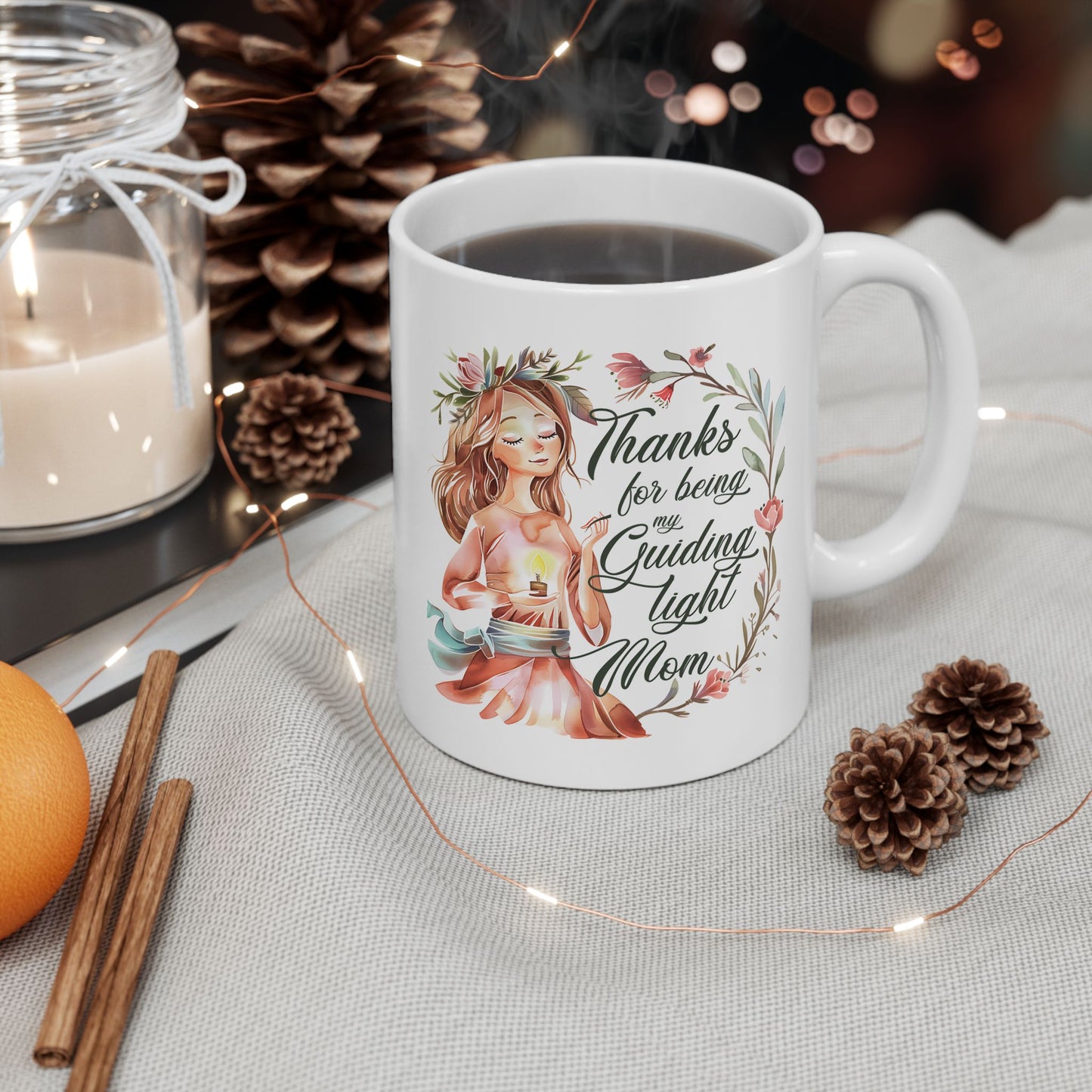 Mother's Day Mug - Thanks For Being