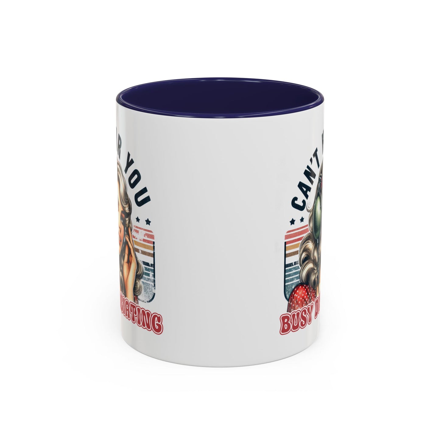 Humor Mug - Can't Hear You Busy Dissociating