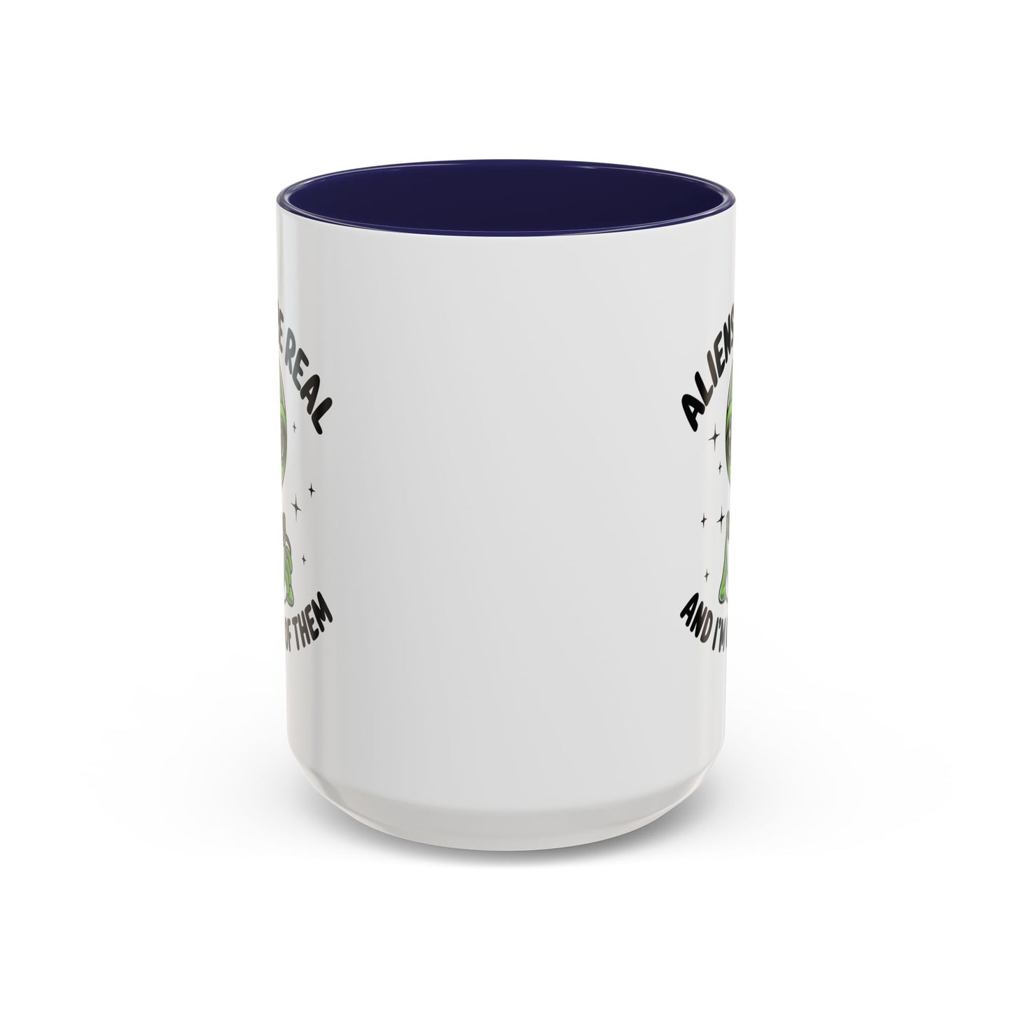 Alien Mug - Aliens Are Real