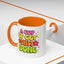 Humor Mug - A Cup of Get Shit Done