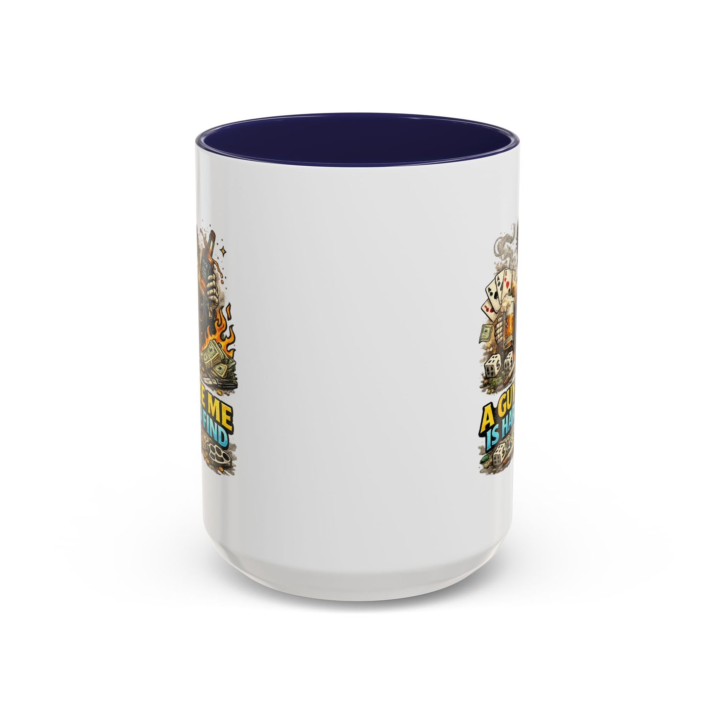 Humor Mug - A Guy Like Me