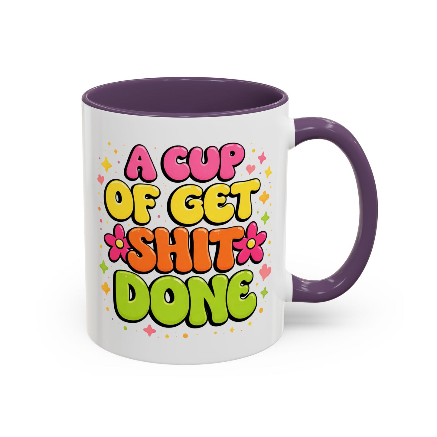 Humor Mug - A Cup of Get Shit Done