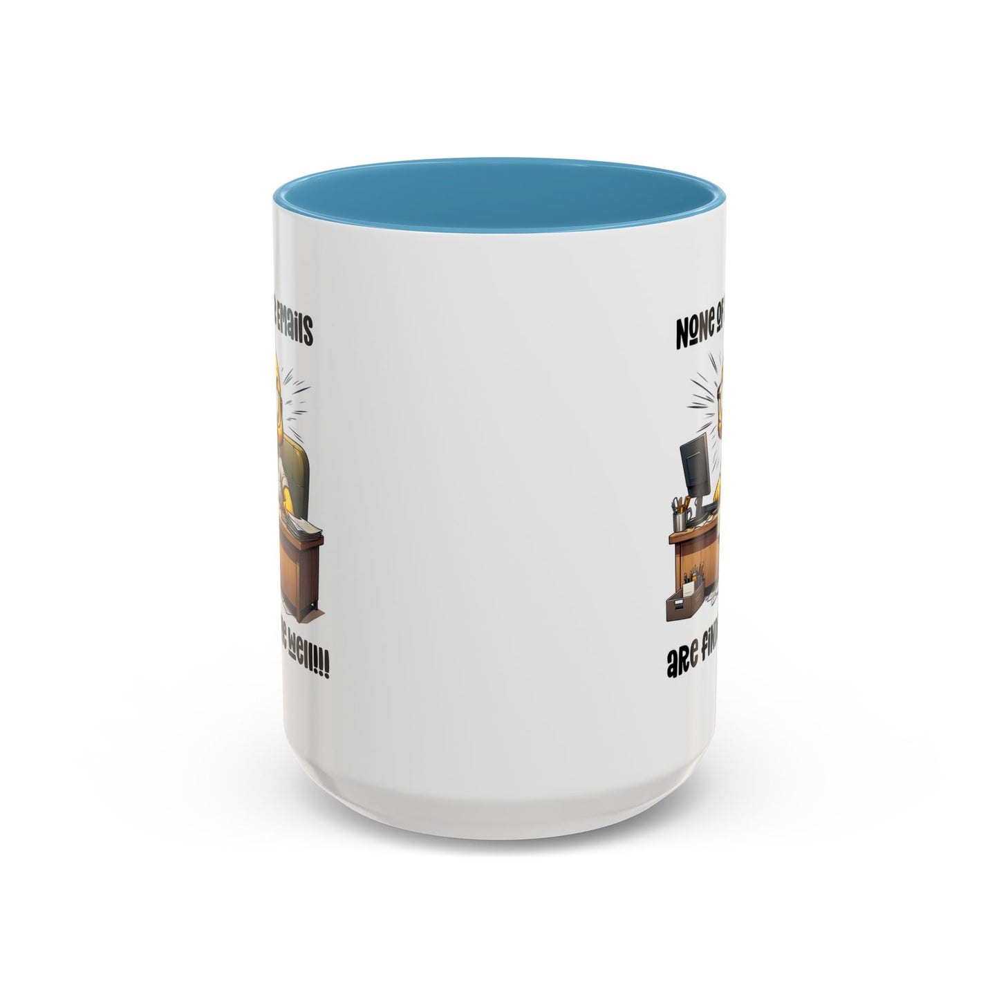 Office Mug - None Of Your Emails