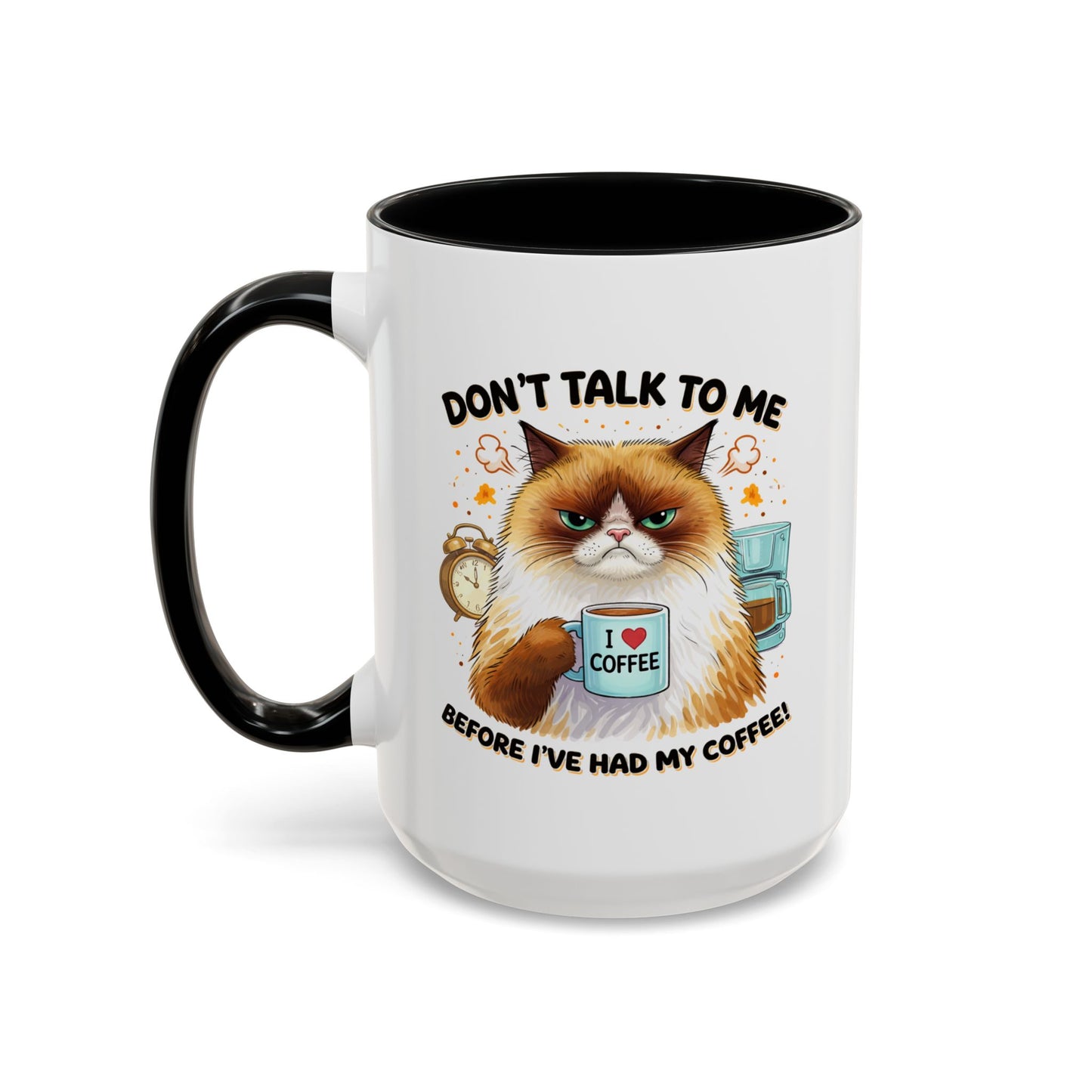 Humor Mug - Don't talk to Me
