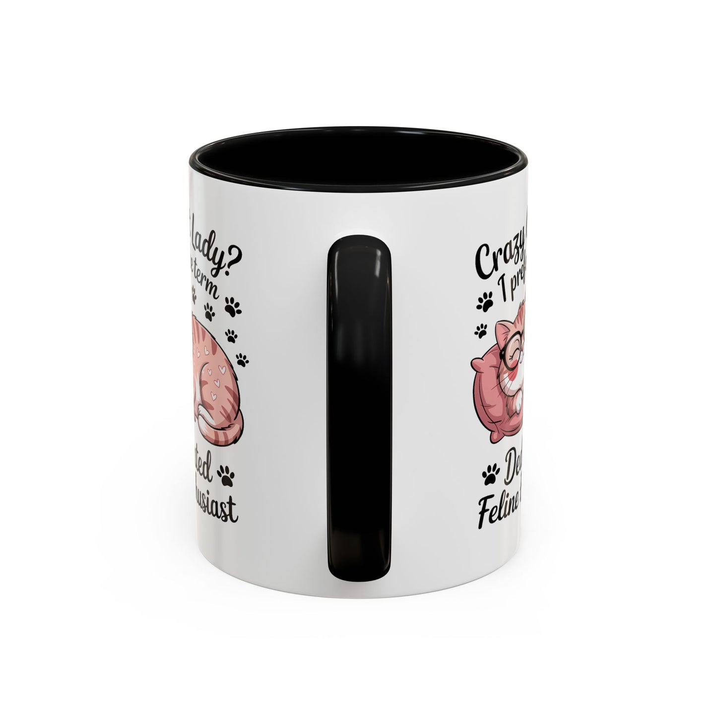 Humor Mug - Crazy Cat Lady?