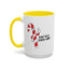 Adult Mug - Don't Be A Cunty-Cane