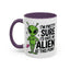 Alien Mug - I'm Pretty Sure