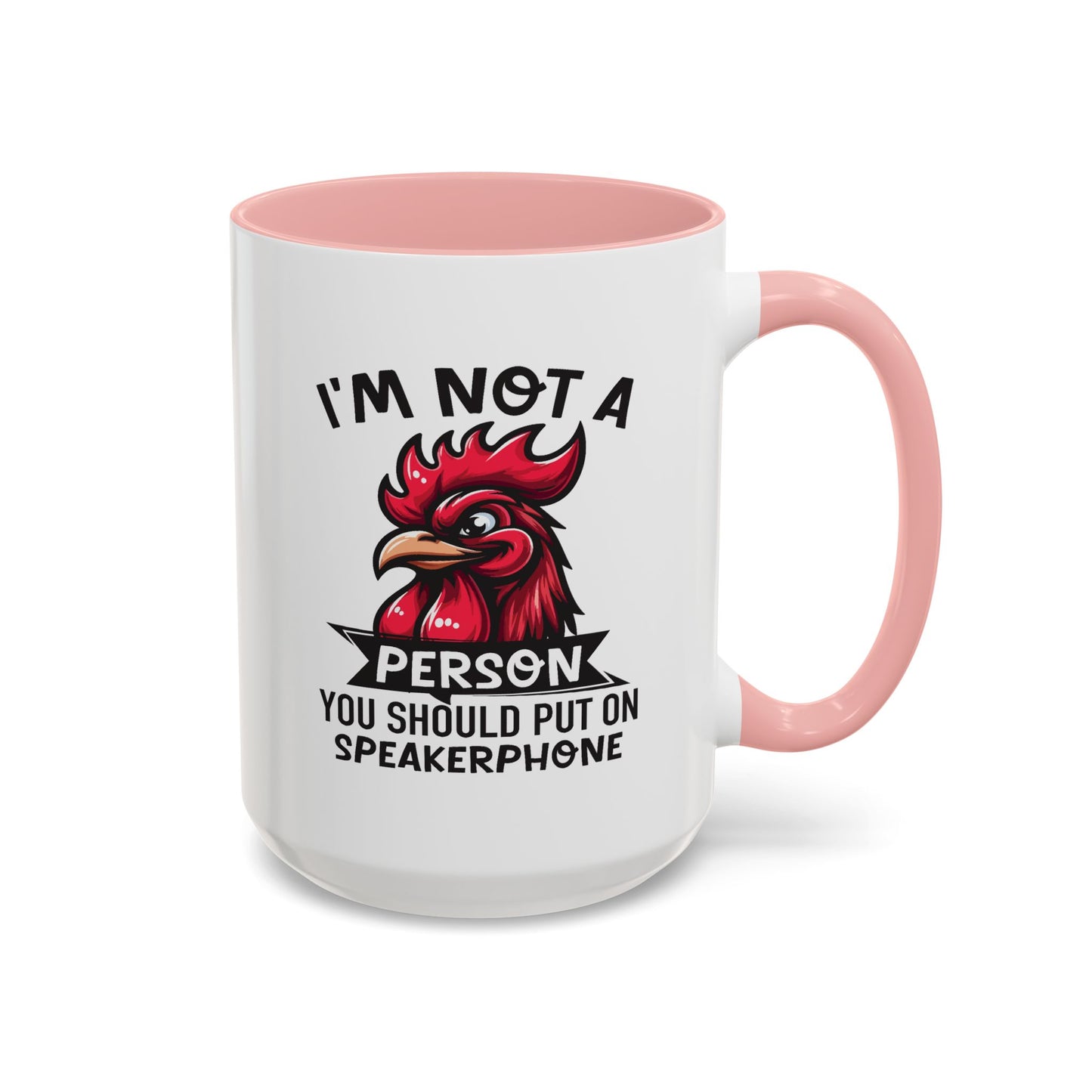 Humor Mug - I'm Not a Person