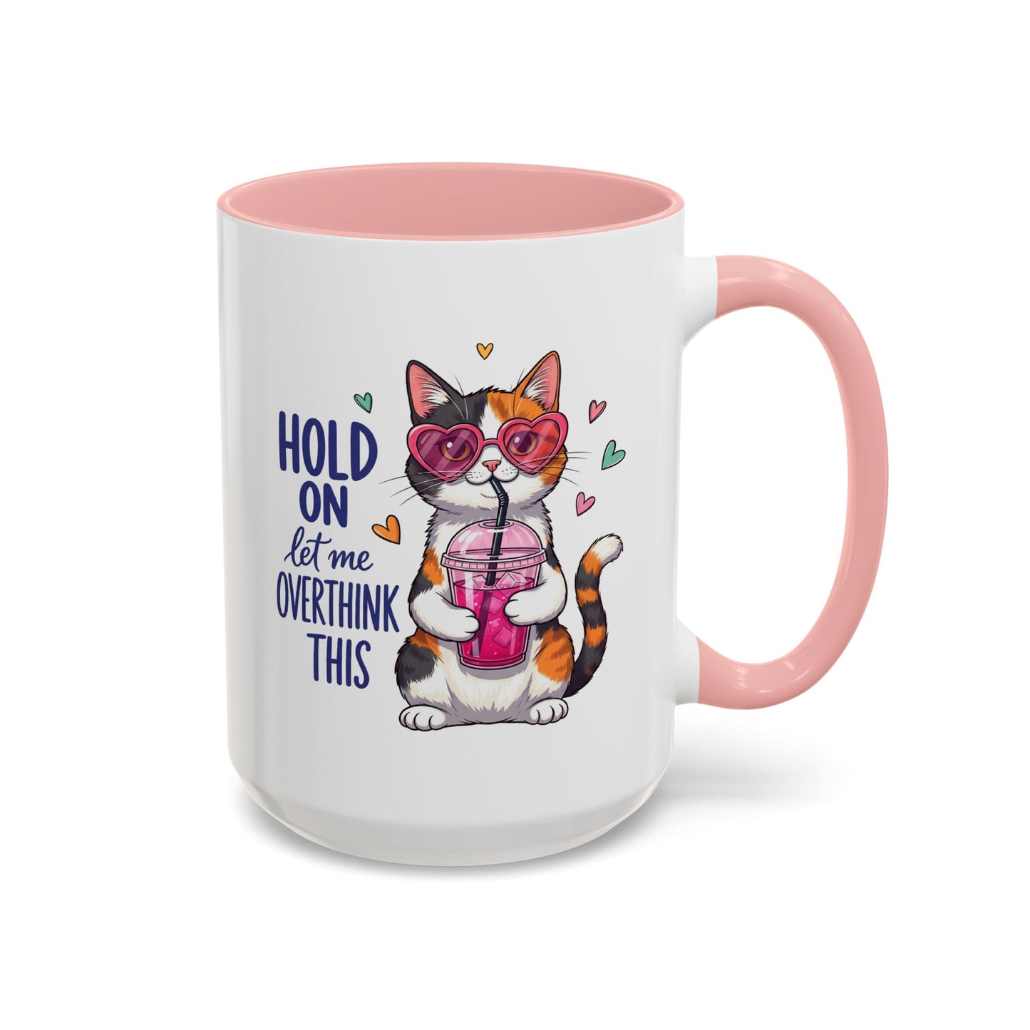 Animal Mug - Hold On Let Me Overthink This