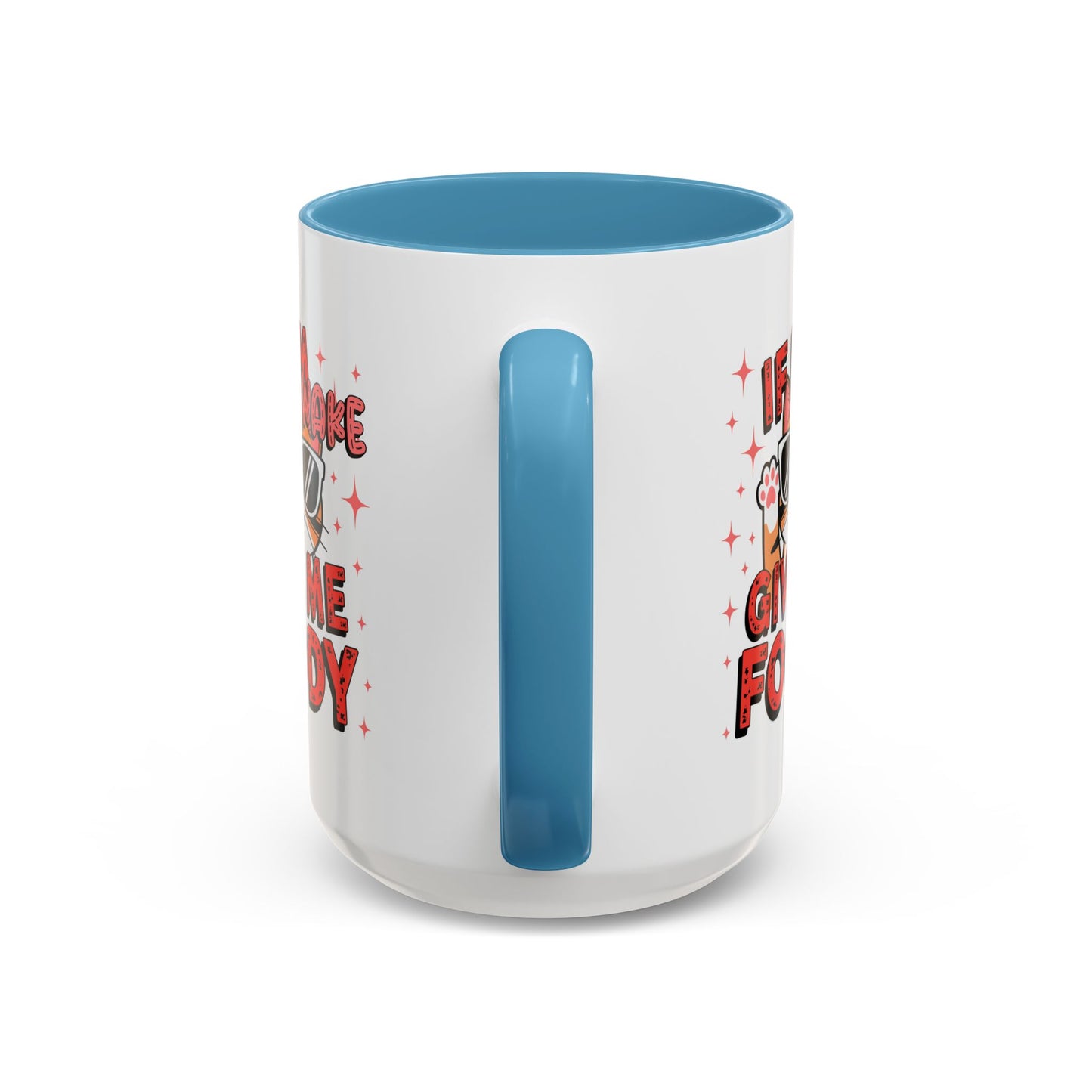 Animal Mug - If I'm Awake Give Me Foody