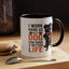 Animal Mug - I Work Hard So My Dog