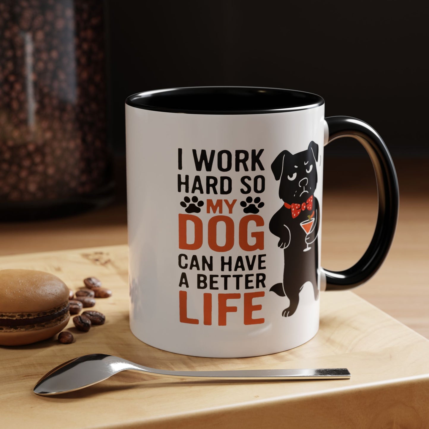 Animal Mug - I Work Hard So My Dog