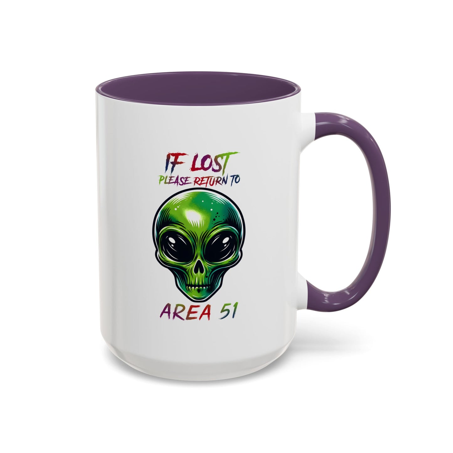 Alien Mug - If Lost Please Return To Area 51