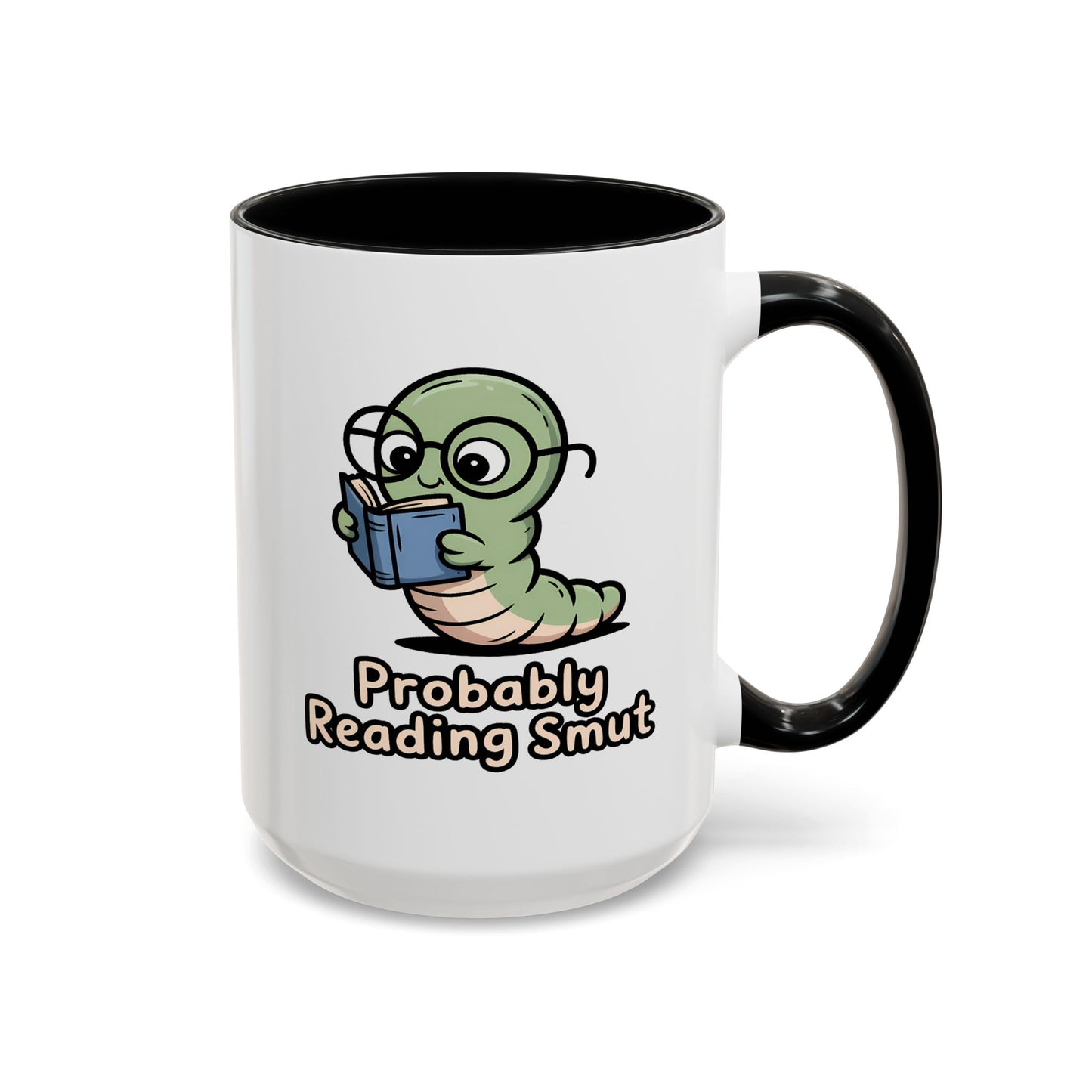 Humor Mug - Probably Reading Smut