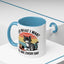 Animal Mug - I Do What I Want